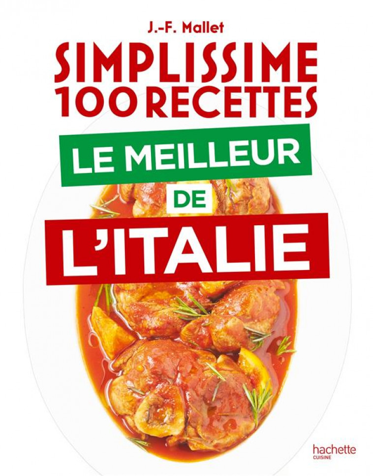 LE MEILLEUR DE L-ITALIE - MALLET JEAN-FRANCOIS - HACHETTE