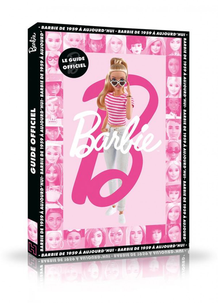 BARBIE - LE GUIDE OFFICIEL - XXX - HACHETTE