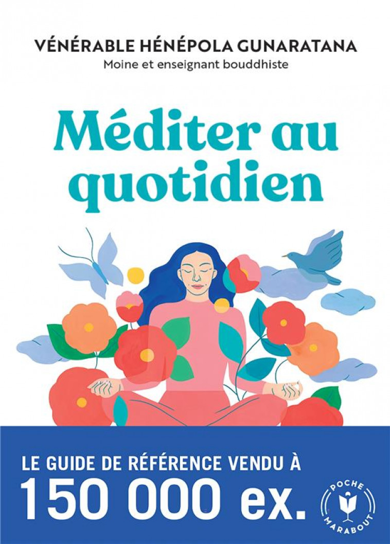 MEDITER AU QUOTIDIEN - GUNARATANA V H. - MARABOUT