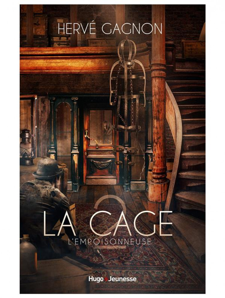 LA CAGE T02 - GAGNON HERVE - HUGO JEUNESSE