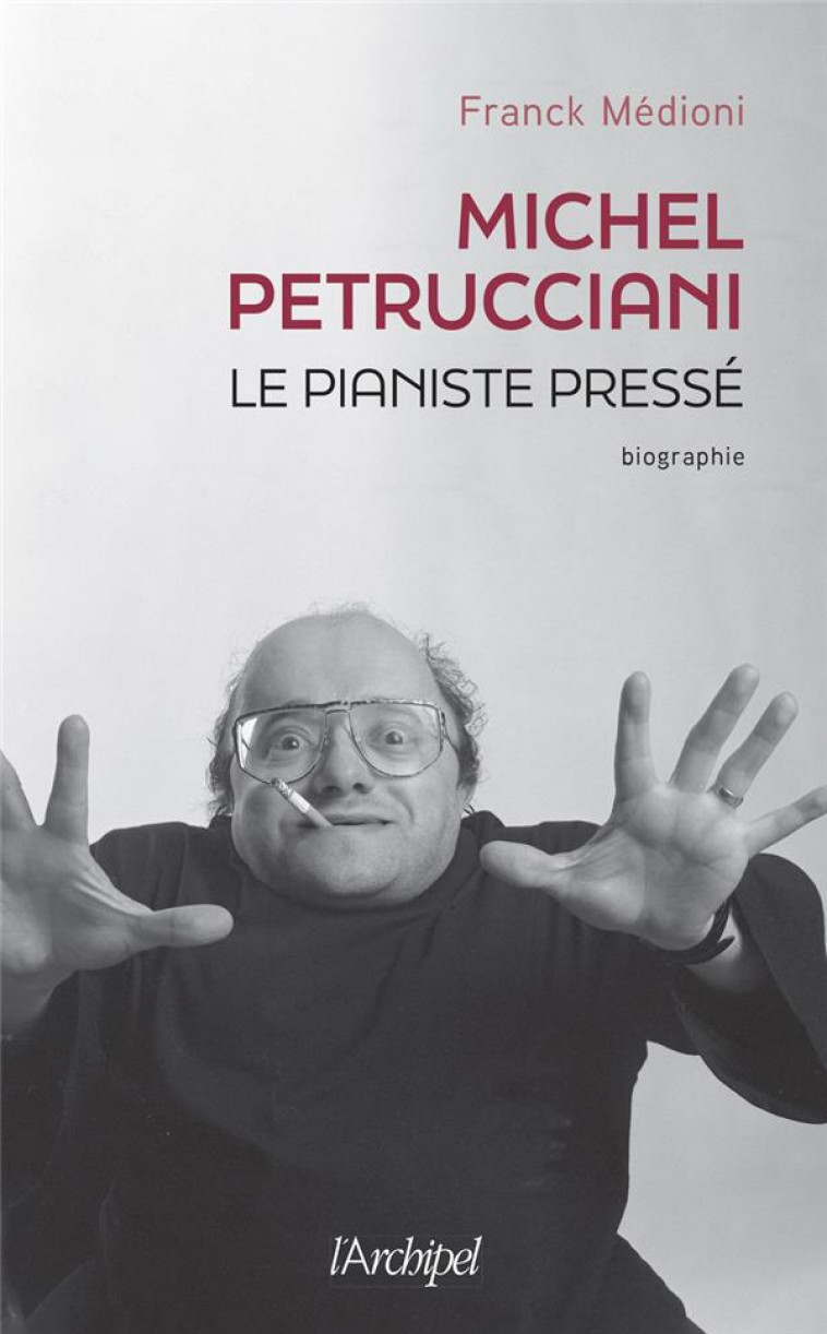 MICHEL PETRUCCIANI, LE PIANISTE PRESSE - MEDIONI/C./LLOYD - ARCHIPEL