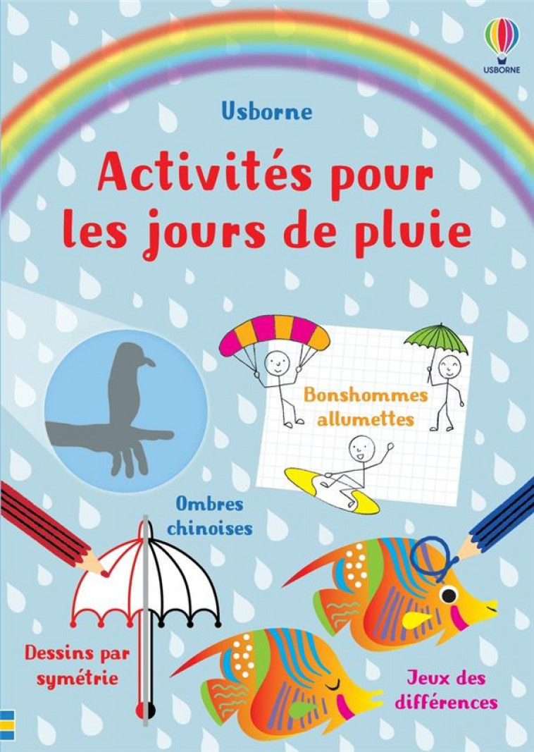 ACTIVITES POUR LES JOURS DE PLUIE - DES 6 ANS - SMITH/ROBSON/ADDISON - NC