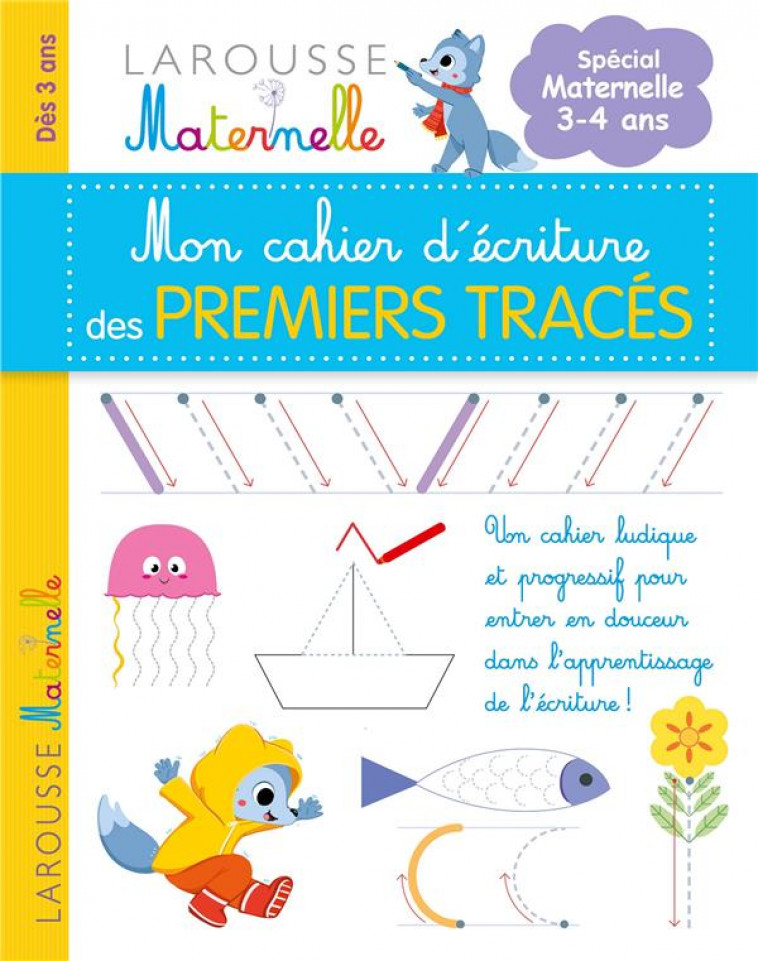 MON PETIT CAHIER D-ECRITURE - MES PREMIERS TRACES - COLLECTIF - LAROUSSE