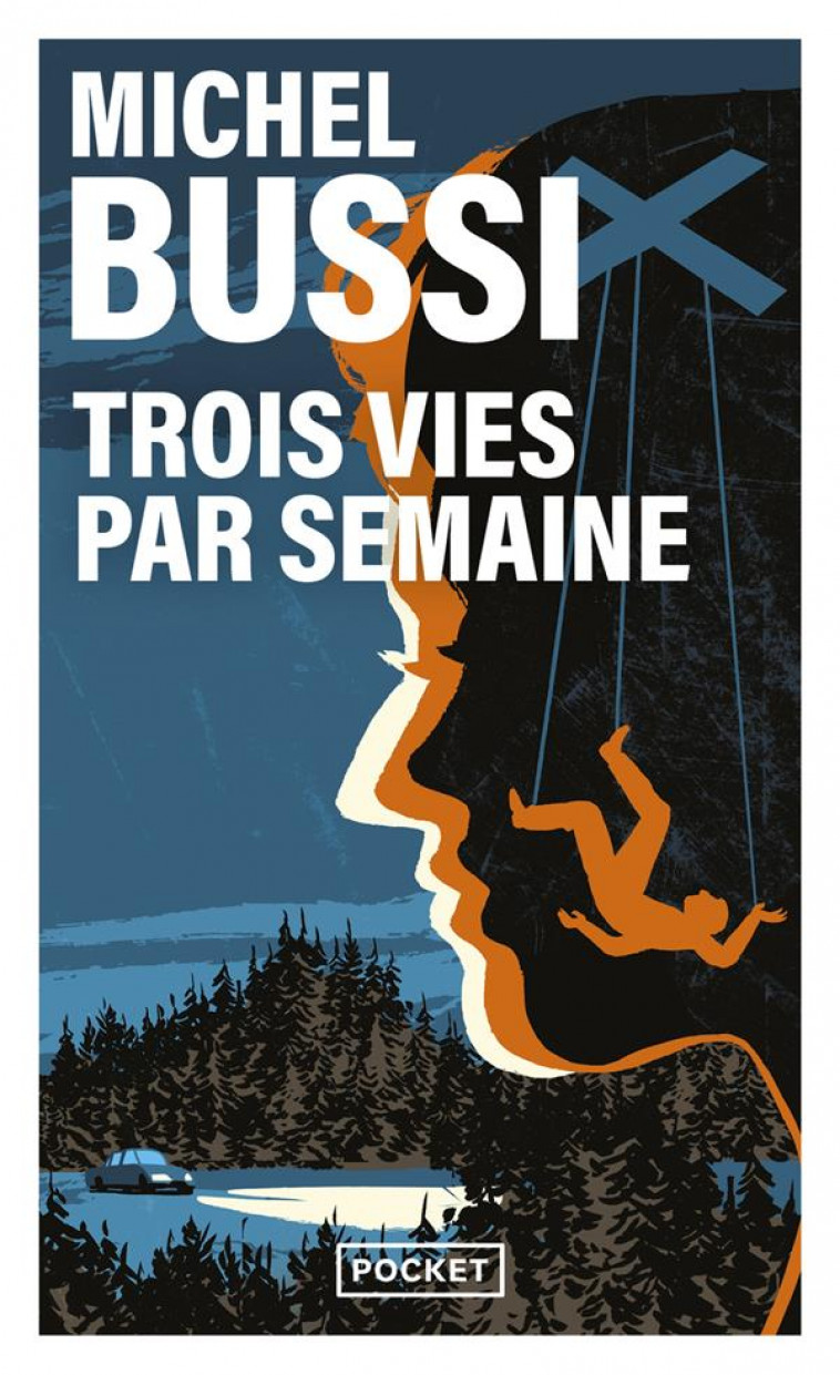 TROIS VIES PAR SEMAINE - BUSSI MICHEL - POCKET