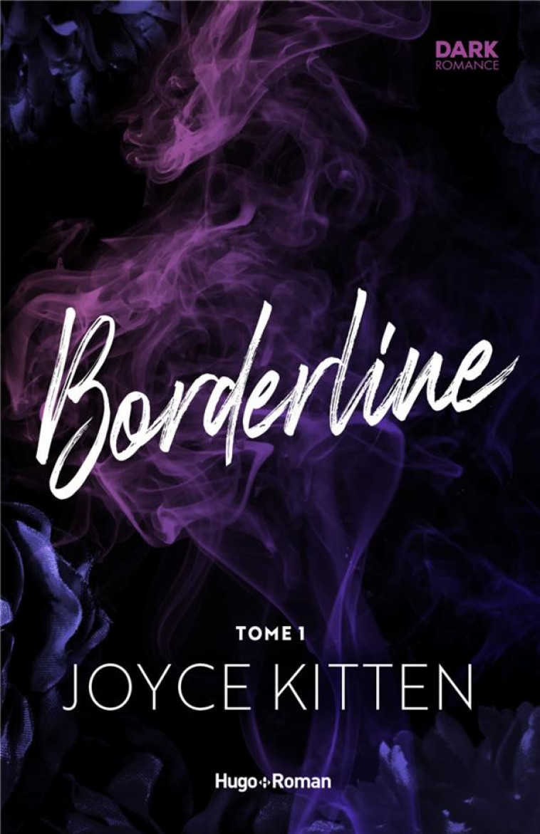 BORDERLINE TOME 1 - KITTEN JOYCE - HUGO JEUNESSE