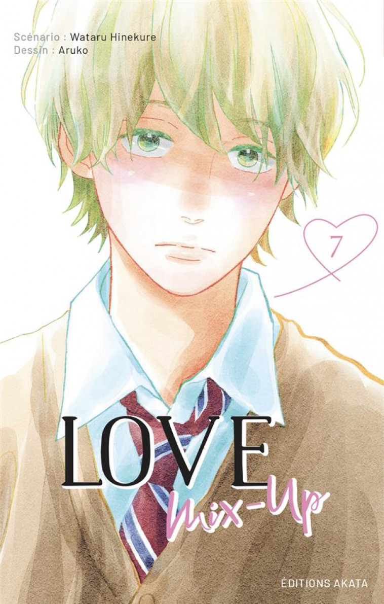 LOVE MIX-UP - TOME 7 (VF) - HINEKURE/ARUKO - AKATA