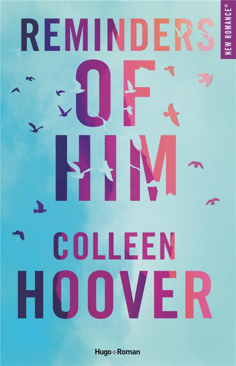 REMINDERS OF HIM - HOOVER COLLEEN - HUGO JEUNESSE