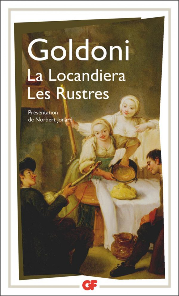 LA LOCANDIERA - LES RUSTRES - GOLDONI CARLO - FLAMMARION