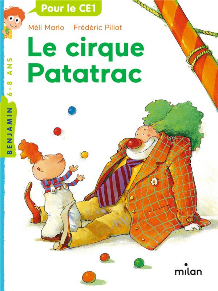 LE CIRQUE PATATRAC - MARLO/PILLOT - BD Kids