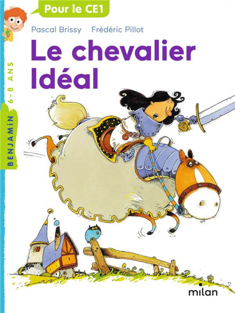 LE CHEVALIER IDEAL - PILLOT/BRISSY - BD Kids