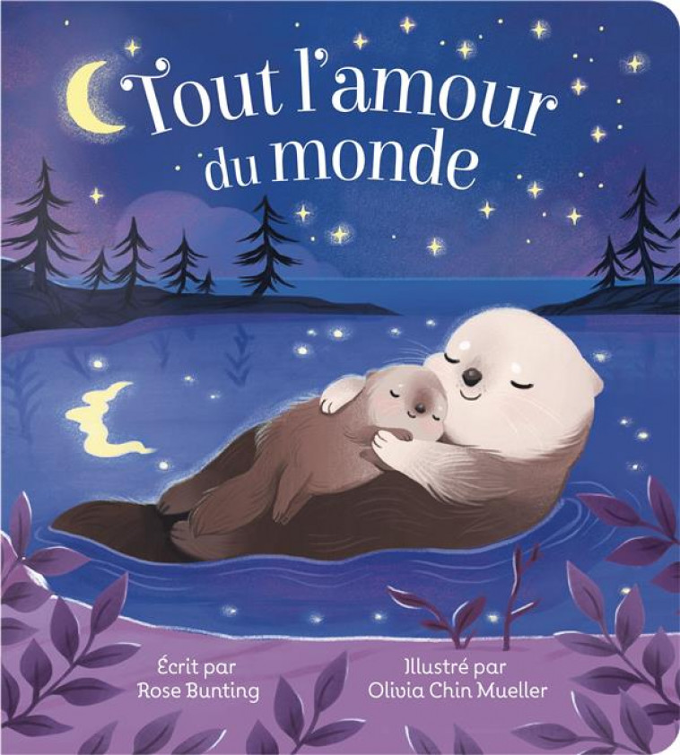 TOUT L-AMOUR DU MONDE - CHIN MUELLER/BUNTING - LANCTOT