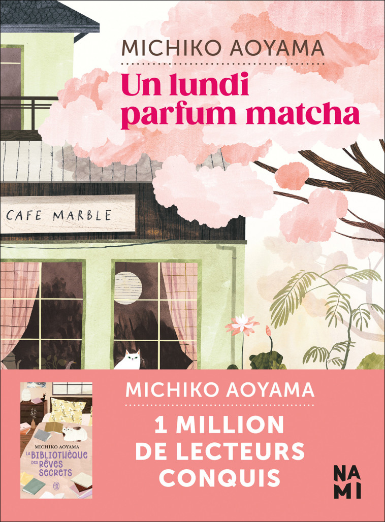 Un lundi parfum matcha - Aoyama Michiko, Hureau Alice - NAMI