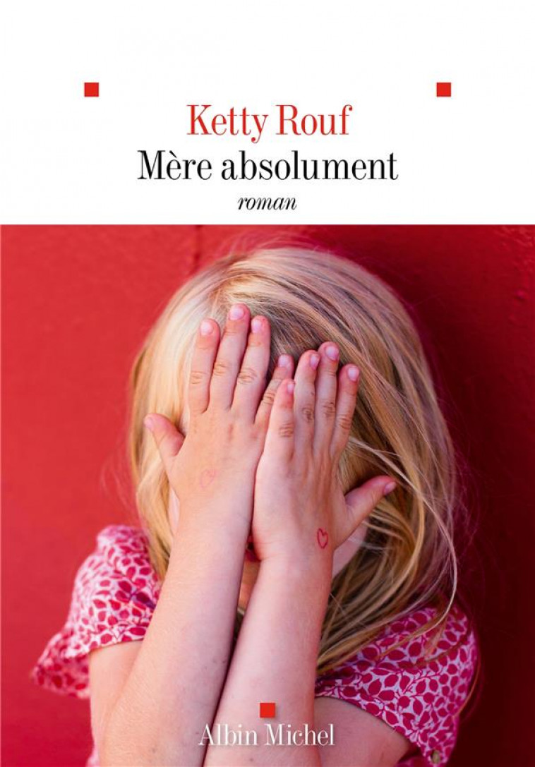 MERE ABSOLUMENT - ROUF - ALBIN MICHEL