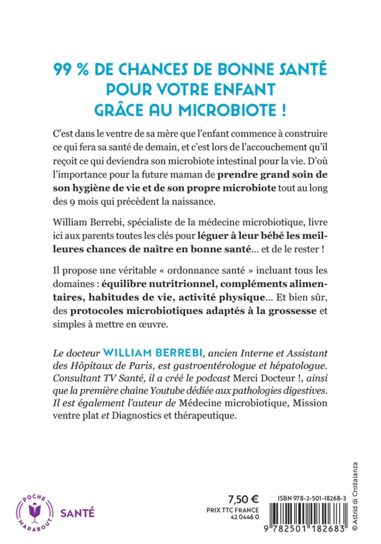 VOTRE FUTUR BEBE EN PLEINE SANTE - L-ORDONNANCE GROSSESSE POUR LUI TRANSMETTRE UN BON MICROBIOTE - BERREBI WILLIAM - MARABOUT