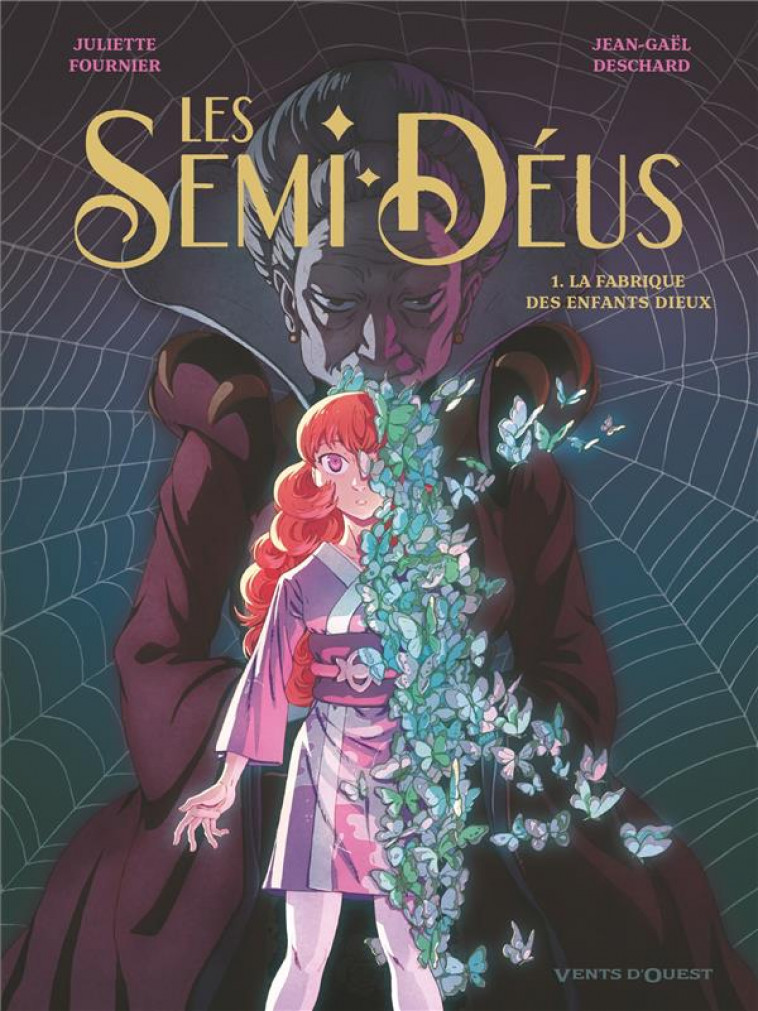 LES SEMI-DEUS - TOME 01 - LA FABRIQUE DES ENFANTS DIEUX - DESCHARD/FOURNIER - VENTS D'OUEST