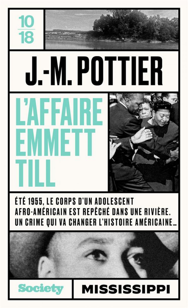 L-AFFAIRE EMMETT TILL - POTTIER JEAN-MARIE - 10 X 18