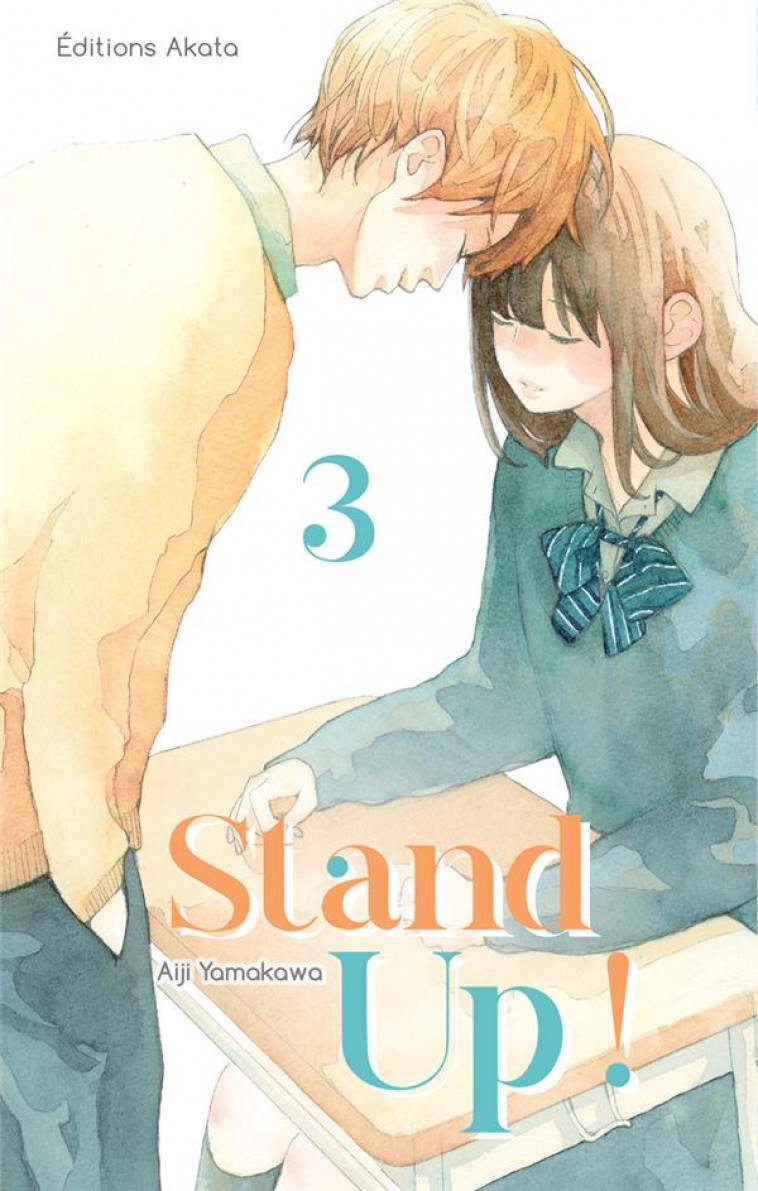 STAND UP ! - TOME 3 (VF) - YAMAKAWA AIJI - AKATA