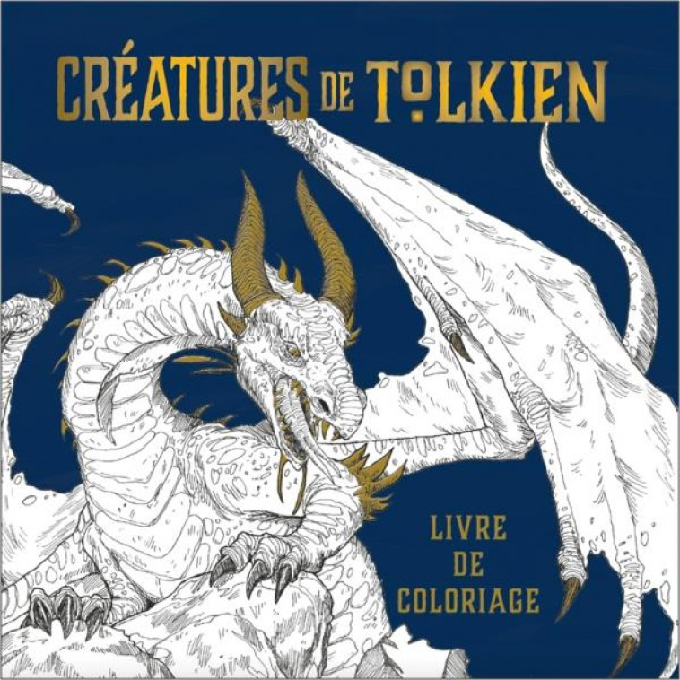 CREATURES DE TOLKIEN - LIVRE DE COLORIAGE - MAZZARA MAURO - HACHETTE