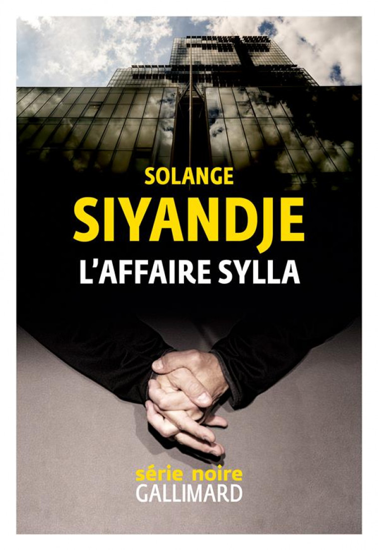 L-AFFAIRE SYLLA - SIYANDJE SOLANGE - GALLIMARD