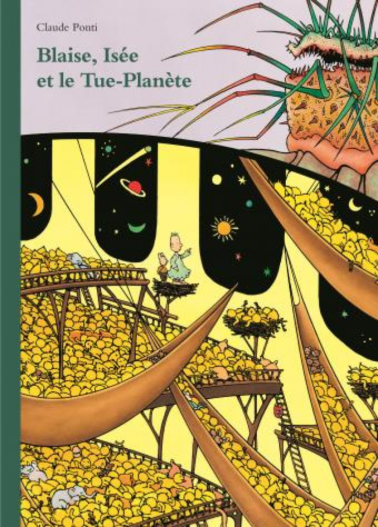 BLAISE, ISEE ET LE TUE-PLANETE - PONTI CLAUDE - EDL