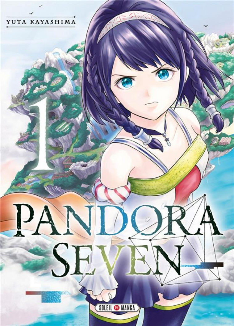 PANDORA SEVEN T01 - KAYASHIMA YUTA - Soleil Productions