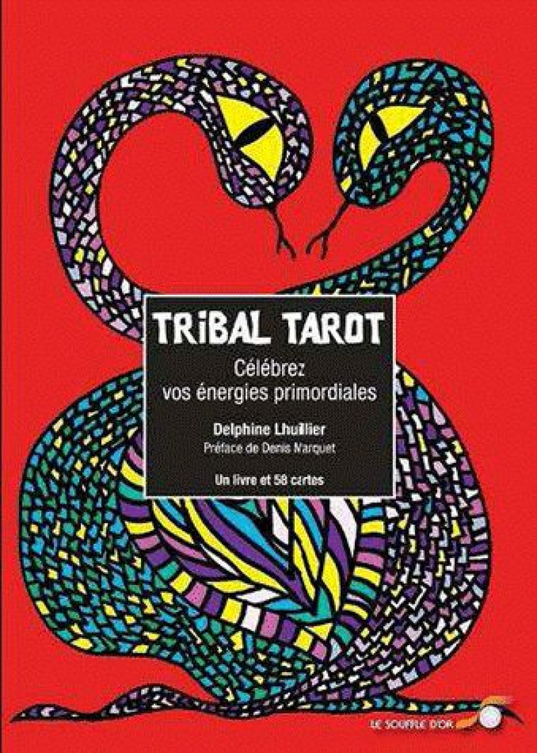 TRIBAL TAROT - LHUILLIER, DELPHINE - SOUFFLE OR