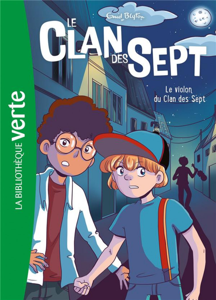 LE CLAN DES SEPT - T10 - LE CLAN DES SEPT NED 10 - LE VIOLON DU CLAN DES SEPT - BLYTON - HACHETTE