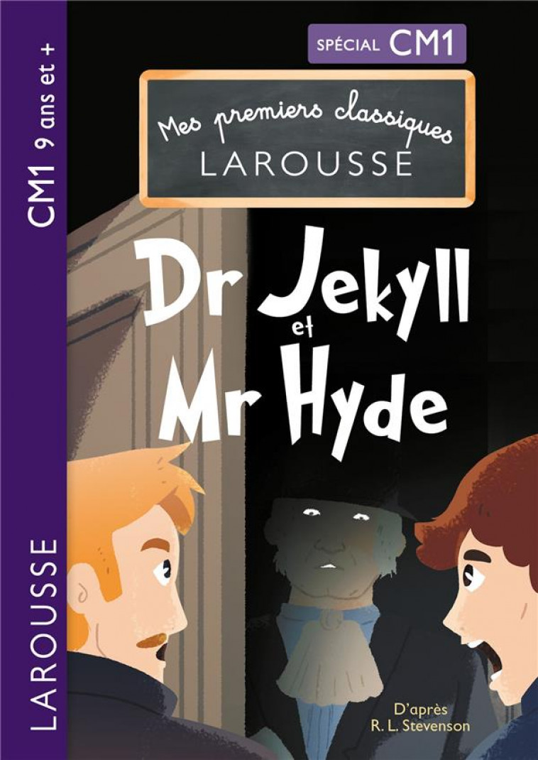 MES PREMIERS CLASSIQUES LAROUSSE : DOCTEUR JEKYLL ET MISTER HYDE CM1 - COLLECTIF - LAROUSSE