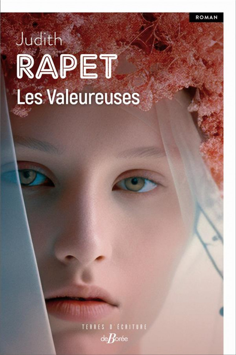 LES VALEUREUSES - RAPET JUDITH - DE BOREE