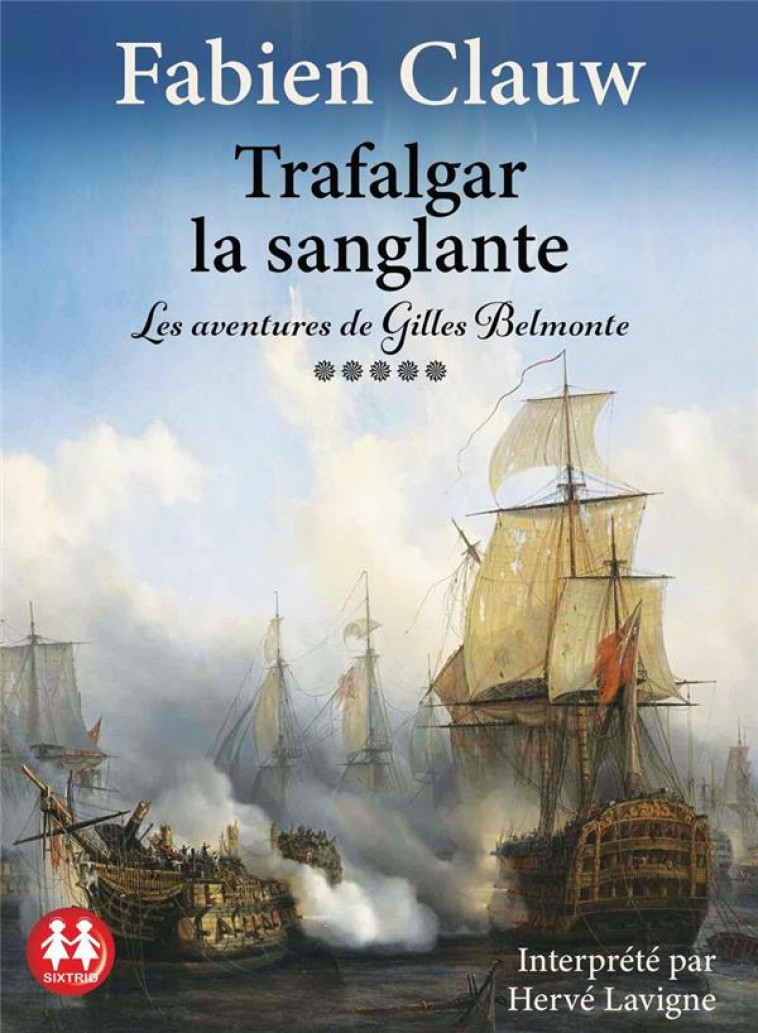 TRAFALGAR LA SANGLANTE - CLAUW FABIEN - NC