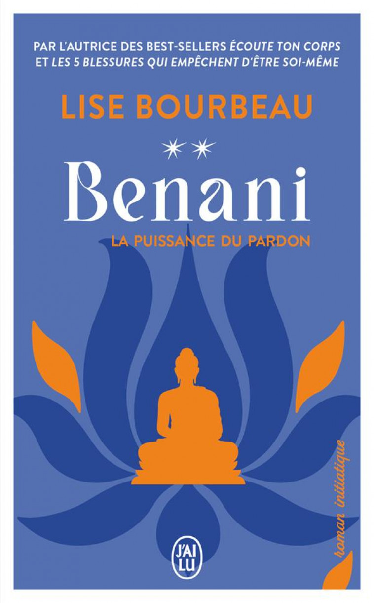 BENANI - VOL02 - LA PUISSANCE DU PARDON - BOURBEAU LISE - J'AI LU