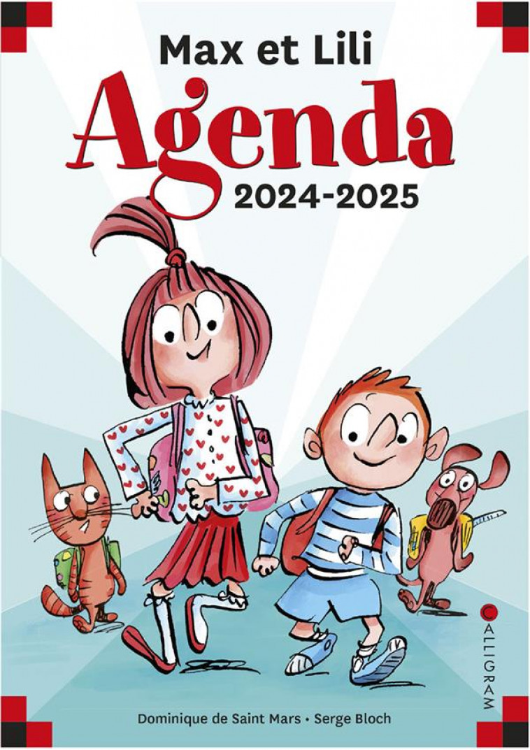 AGENDA SCOLAIRE MAX ET LILI (EDITION 2024/2025) - DE SAINT-MARS/BLOCH - NC