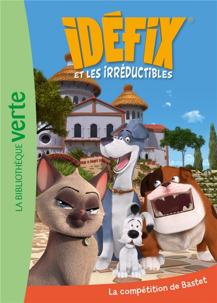 IDEFIX ET LES IRREDUCTIBLES - T07 - IDEFIX ET LES IRREDUCTIBLES 07 - LA COMPETITION DE BASTET - EDITIONS ALBERT RENE - HACHETTE