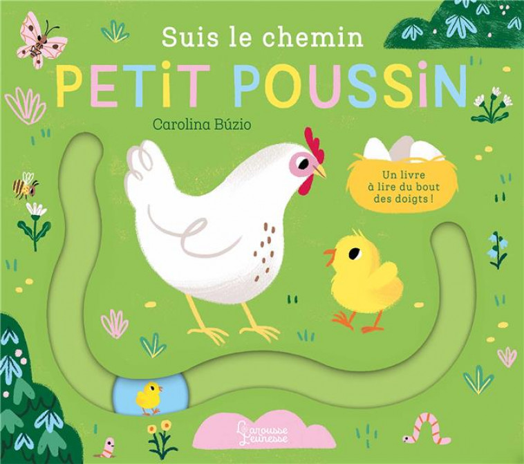 SUIS LE CHEMIN PETIT POUSSIN - BUZIO - LAROUSSE