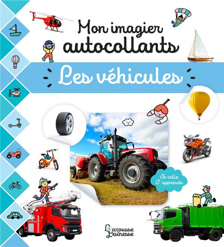 MON IMAGIER AUTOCOLLANTS - LES VEHICULES - COLLECTIF - LAROUSSE