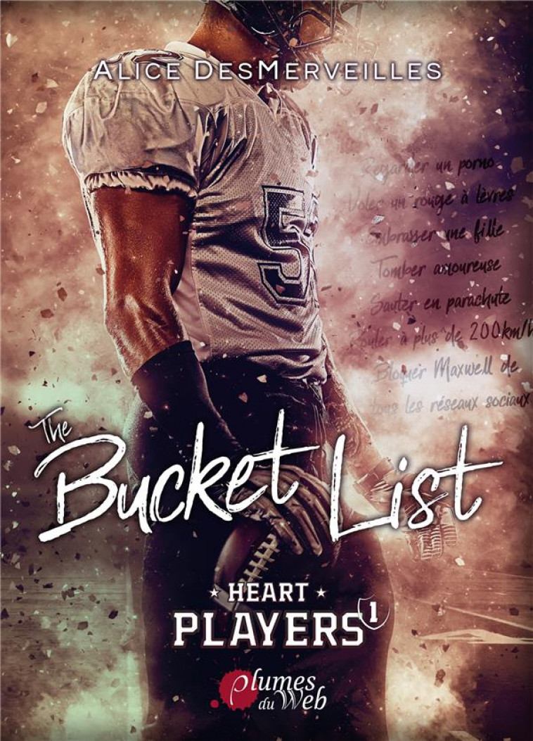 THE BUCKET LIST - DESMERVEILLES ALICE - PLUMES DU WEB