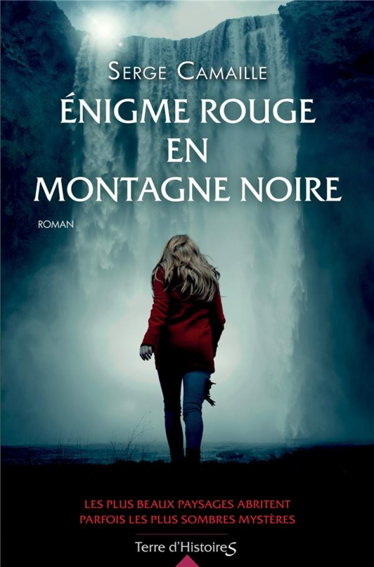 ENIGME ROUGE EN MONTAGNE NOIRE - CAMAILLE SERGE - CITY