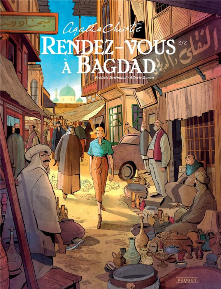 VICTORIA JONES - RENDEZ-VOUS A BAGDAD T2/2 - ZANON/BREMAUD - PAQUET