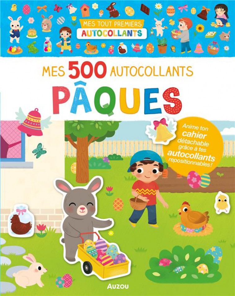 MES TOUT PREMIERS AUTOCOLLANTS - 500 AUTOCOLLANTS PAQUES - WU - PHILIPPE AUZOU