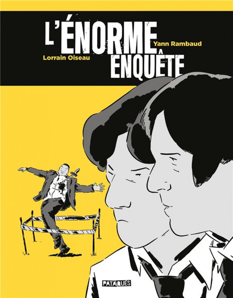 L-ENORME ENQUETE - ONE SHOT - L-ENORME ENQUETE - RAMBAUD/OISEAU - DELCOURT