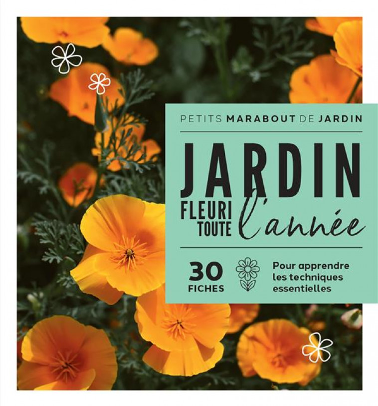 UN JARDIN FLEURI TOUTE L-ANNEE - COLLECTIF - MARABOUT