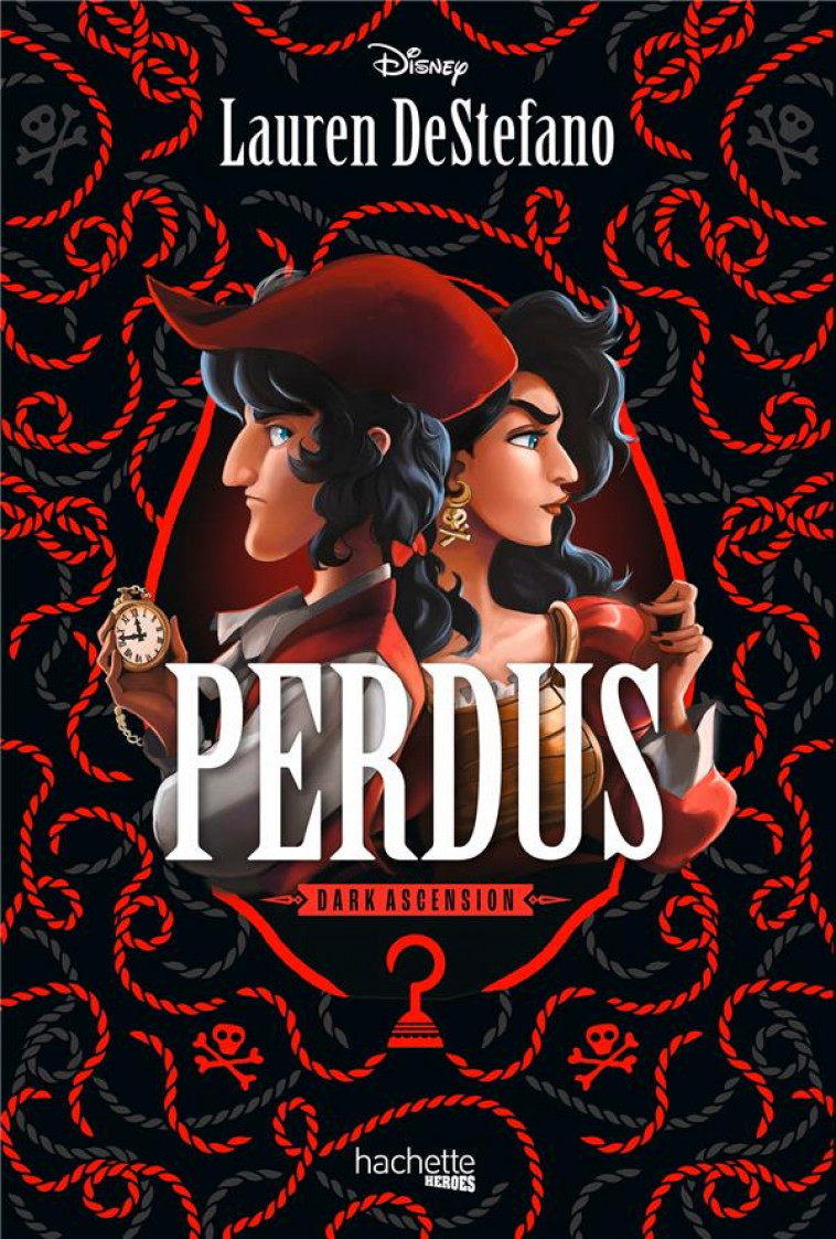 PERDUS - DISNEY DARK ASCENSION - DESTEFANO LAUREN - HACHETTE