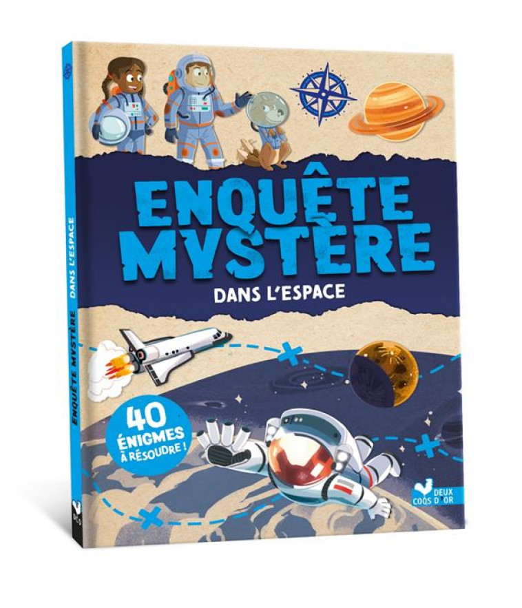 ENQUETE MYSTERE - DANS L-ESPACE - LIENARD/SHIILIA - HACHETTE