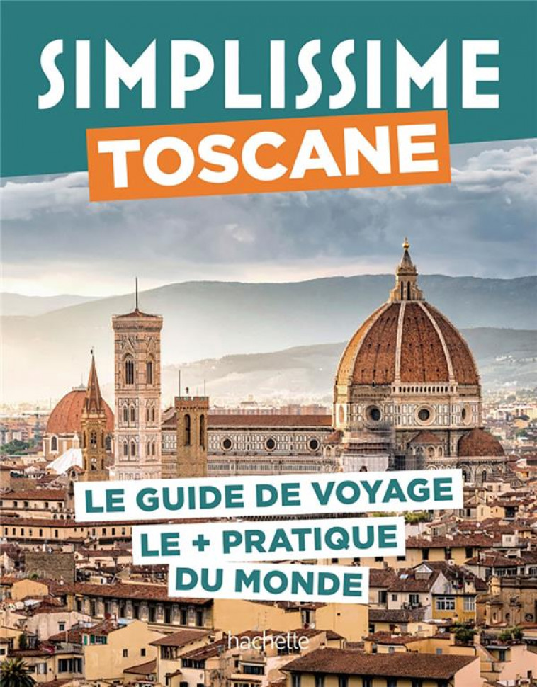 TOSCANE GUIDE SIMPLISSIME - COLLECTIF - HACHETTE