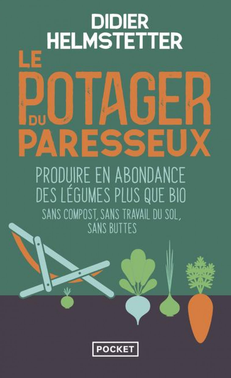 LE POTAGER DU PARESSEUX - HELMSTETTER DIDIER - POCKET