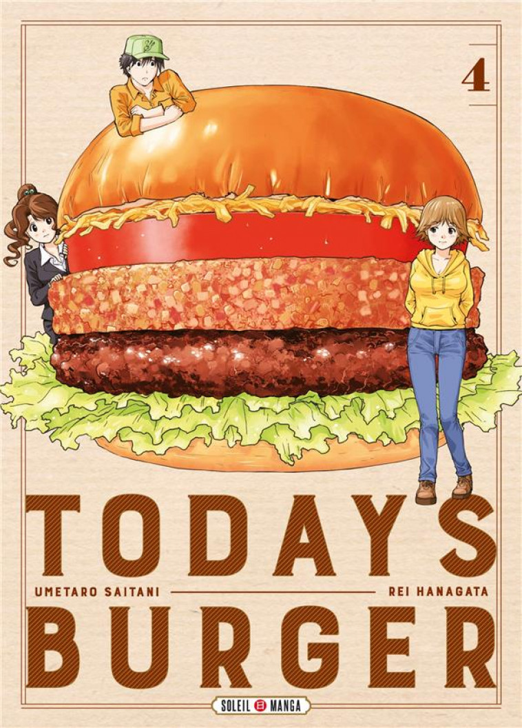 TODAY-S BURGER T04 - HANAGATA - Soleil Productions