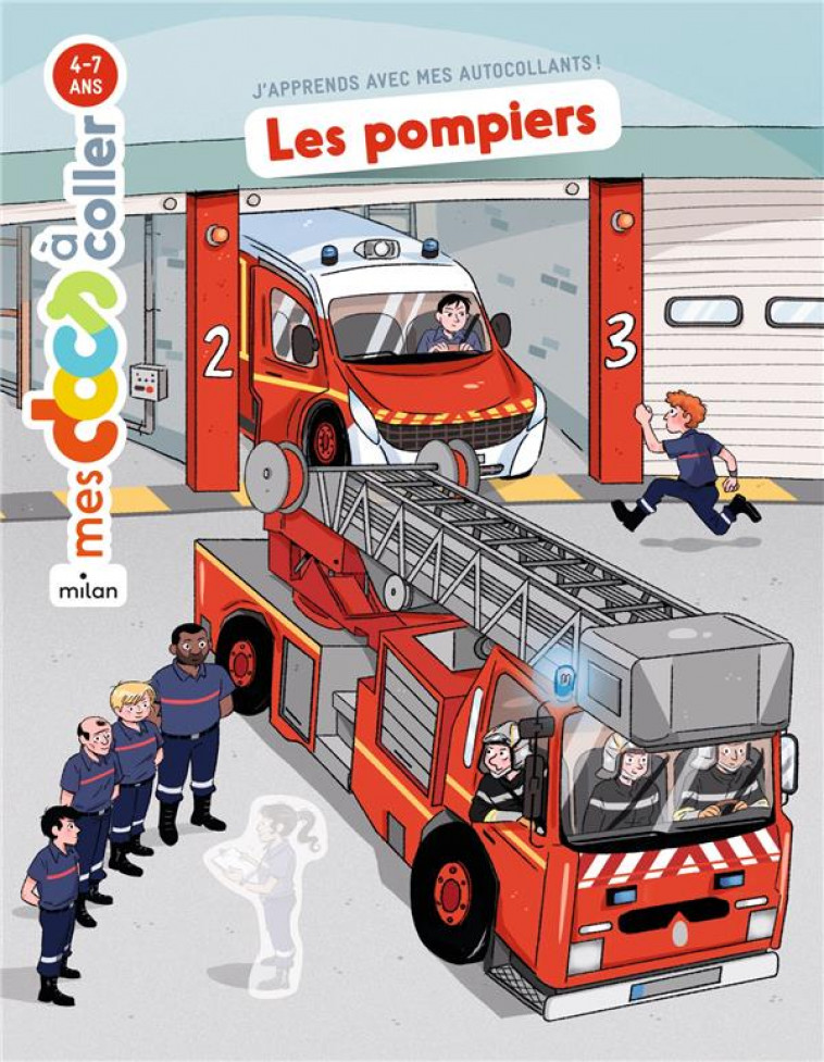 LES POMPIERS - LEDU/VIDAL - MILAN