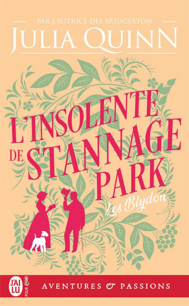 LES BLYDON - T03 - L-INSOLENTE DE STANNAGE PARK - QUINN - J'AI LU