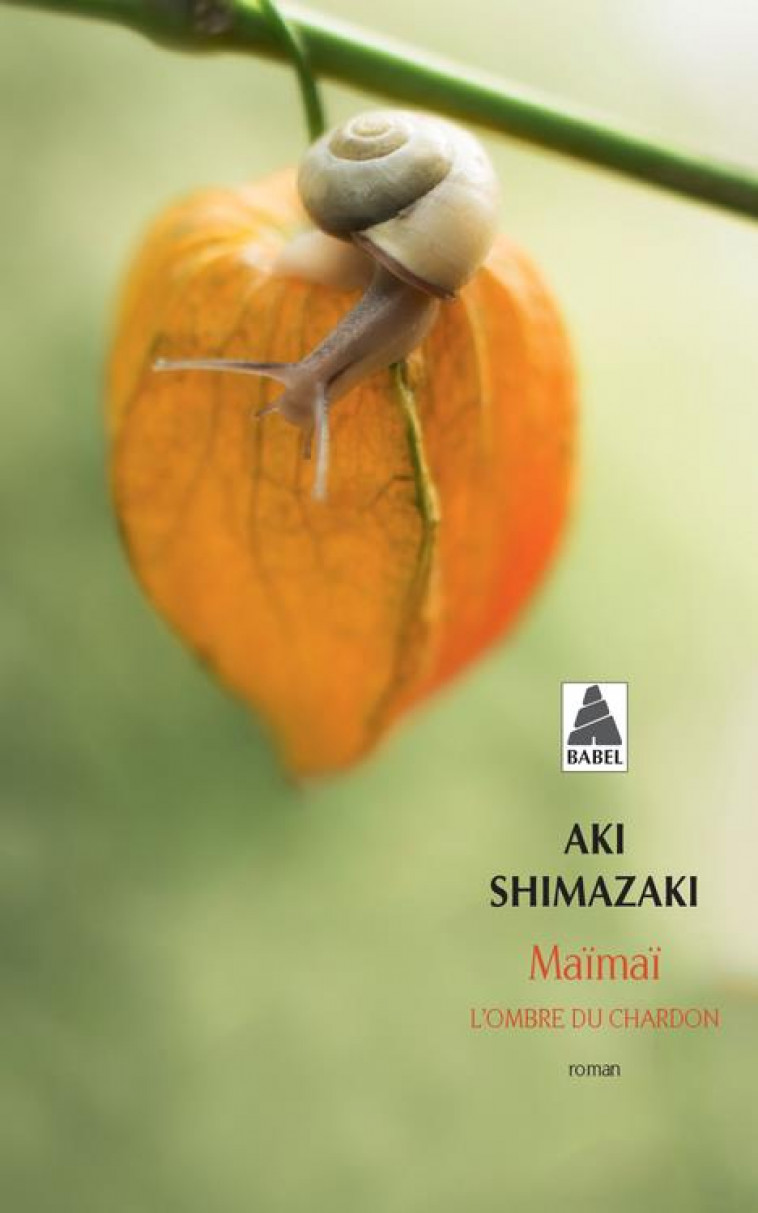 MAIMAI - L-OMBRE DU CHARDON - SHIMAZAKI AKI - ACTES SUD