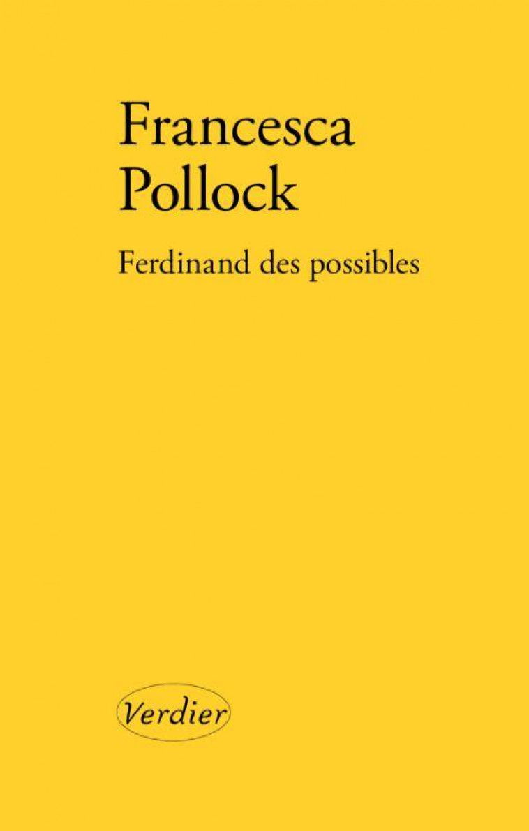 FERDINAND DES POSSIBLES - POLLOCK FRANCESCA - VERDIER